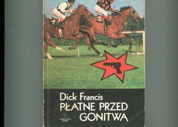 Płatne przed gonitwą - Dick Francis