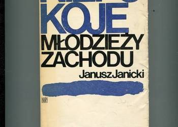 Niepokoje młodzieży Zachodu - Janicki