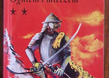 Henryk Sienkiewicz - Ogniem i mieczem t. II - 1988