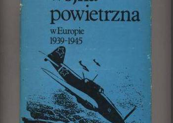 Wojna powietrzna w Europie 1939-1945