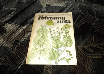 Zbieramy zioła J. Kwaśniewska
