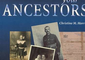 Tracing your Ancestors - Christine M.Morris