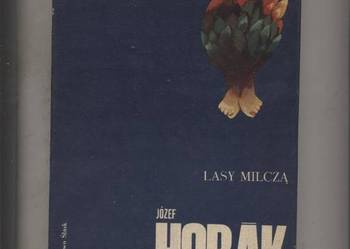 Lasy milczą - Horak Lasy milczą - Horak