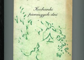 Kochanki pierwszych dni - Wawrzykowska Wierciochowa