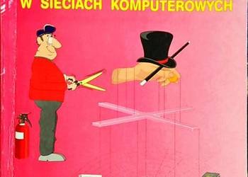 OCHRONA INFORMACJI W SIECIACH KOMPUTEROWYCH