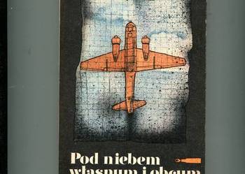Pod niebem własnym i obcym - Janusz Kędzierski