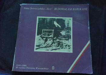 Budowałam barykadę