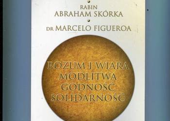 Rozum i wiara Modlitwa Godność Solidarność