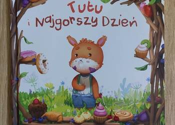 Tutu i Najgorszy Dzień Ewy Dahlig