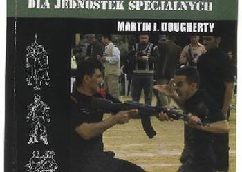 PODRĘCZNIK UŻYCIA BRONI DLA JEDNOSTEK SPECJALNYCH