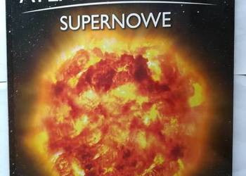 Atlas Kosmosu - SUPERNOWE National Geographic