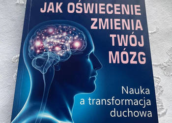 Książka - „Jak oświecenie zmienia twój mózg”
