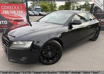 Audi A5 Coupe * 3.0 TDI * Napęd 4x4 Quattro * 270KM * Skóry * Nawigacja