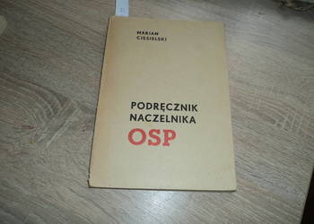 Podręcznik naczelnika O.S.P. [ 1963 rok ]