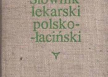 SŁOWNIK LEKARSKI POLSKO-ŁACIŃSKI