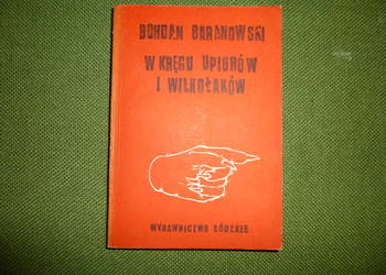 W kręgu upiorów i wilkołaków