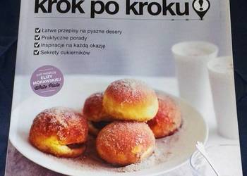 Ciasta. Krok po kroku - Eliza Mórawska, Agnieszka Keller, Marta Nowik