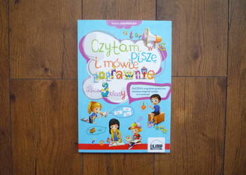 Czytam piszę i mówię poprawnie dla uczniów 3 klasy. Ortografia, czytanie ze