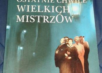 Szalone noce! Ostatnie chwile wielkich mistrzów - Joyce Carol Oates