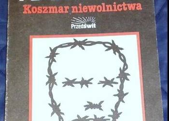 Koszmar niewolnictwa - Józef Andrzej Kamiński