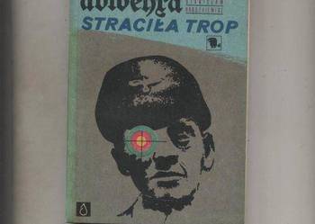 Abwehra straciła trop - Broszkiewicz