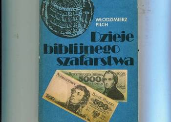 Dzieje biblijnego szafarstwa - Pilch