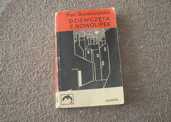 Dziewczęta z Nowolipek - Gojawiczyńska / js Dziewczęta z Nowolipek - Gojawiczyńska / js