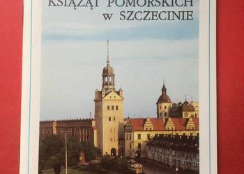 ( 854. ) Zamek Książąt Pomorskich W Szczecinie