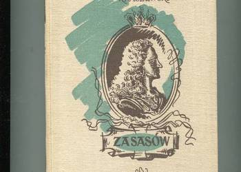 Za Sasów - Kraszewski