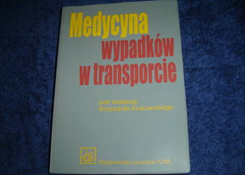 Medycyna wypadków w transporcie Klukowski
