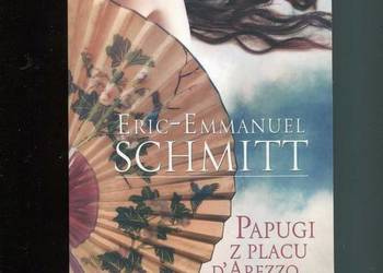 Papugi z placu D'Arezzo - Eric Schmitt