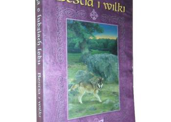 SAGA O LUDZIACH LODU T. 30 - BESTIA I WILKI