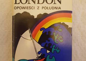 Jack London: OPOWIEŚCI Z POŁUDNIA