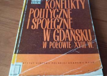 Konflikty polityczne i społeczne w Gdańsku w połowie XVIII Cieślak