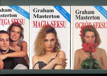 Potęga seksu, Magia seksu Ogród seksu - Masterton