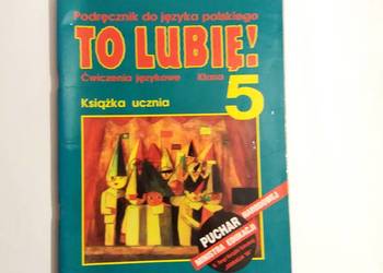 Halina Mrazek, Iwona Steczko - To lubię! 5 Książka ucznia