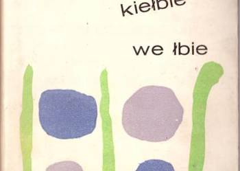 KIEŁBIE WE ŁBIE - ZIELIŃSKI STANISŁAW