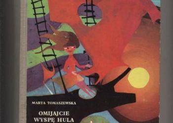 Omijajcie wyspę Hula - Marta Tomaszewska