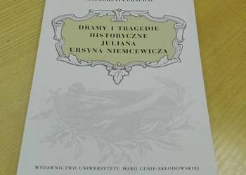 Dramy i tragedie historyczne J U Niemcewicza / M Chachaj