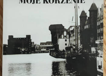 Gdańsk Moje korzenie Zygmunt Warmiński