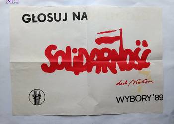 NSZZ Solidarność – Plakaty przedwyborcze 1989r do Sejmu kontraktowego.