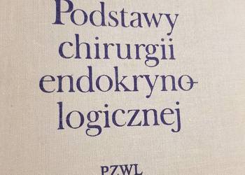 Podstawy chirurgii endokrynologicznej Tołłoczko PZWL chirurg
