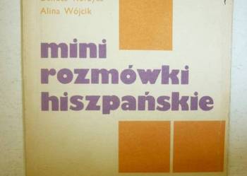 MINI ROZMÓWKI HISZPAŃSKIE - DANUTA KURZYCA