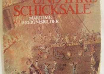 Schiffe und Ihre Schicksale- Werner Timm