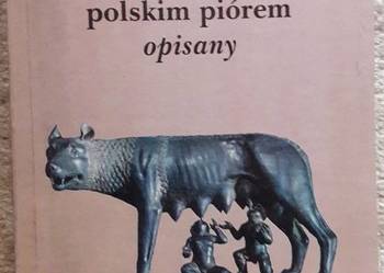 RZYM POLSKIM PIÓREM PISANY