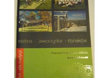 Istebna Jaworzynka Koniaków Przewodnik po gminie Istebna