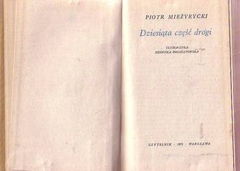 (9101) DZIESIĄTA CZĘŚĆ DROGI – PIOTR MIEŻYRYCKI