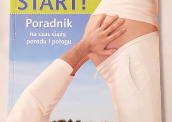 Mama tata START Poradnik na czas ciąży, porodu i połogu