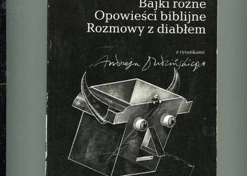 Bajki różne Opowieści biblijne Rozmowy z diabłem Kołakowski