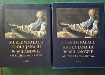 Arcydzieła malarstwa Muzeum w Wilanowie